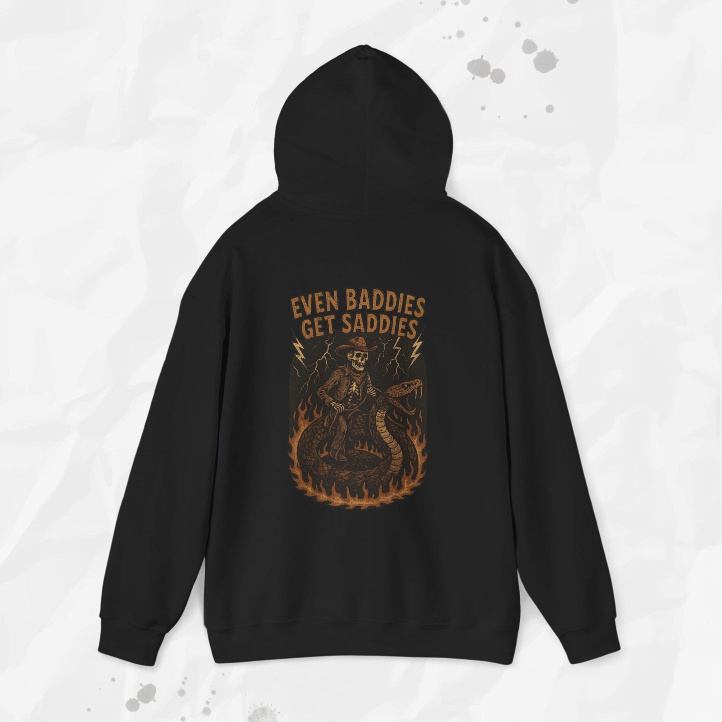 Even Baddies Get Saddies - Hoodie