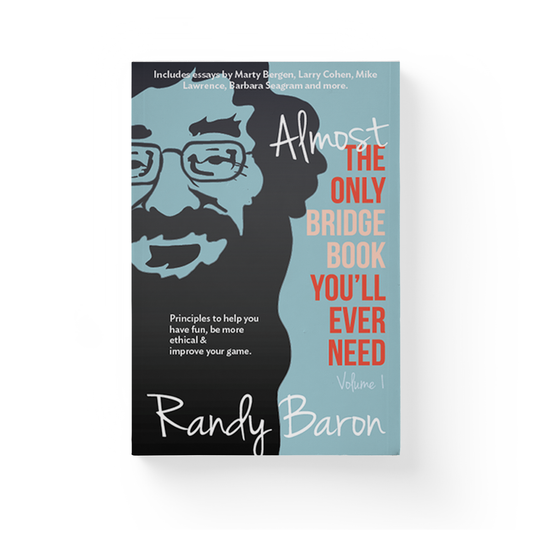 Almost, The Only Bridge Book You Will Ever Need- Vol. 1