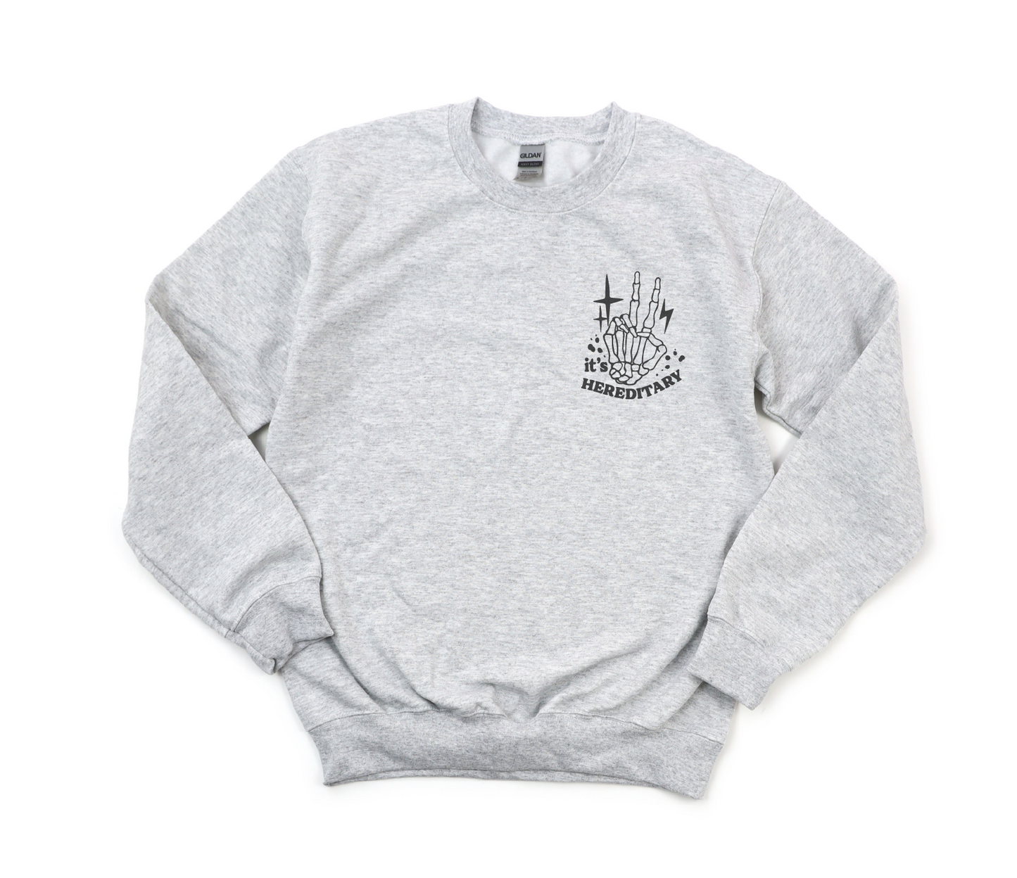 My Kids Laugh Because I'm Crazy But It's Hereditary Gildan Sweatshirt