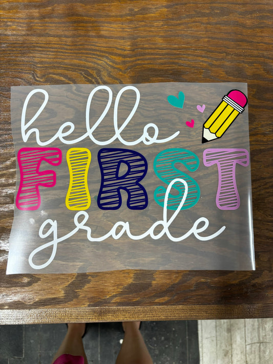 Hello Kindergarten Shirt, Hello First Grade Shirt, Hello Second Grade Shirt, Hello Third Grade Shirt, Back To School DTF transfer Ready to Press Transfer