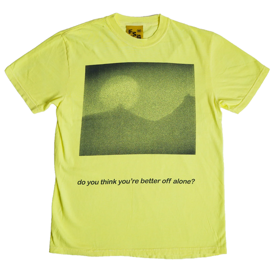 Better Off Alone