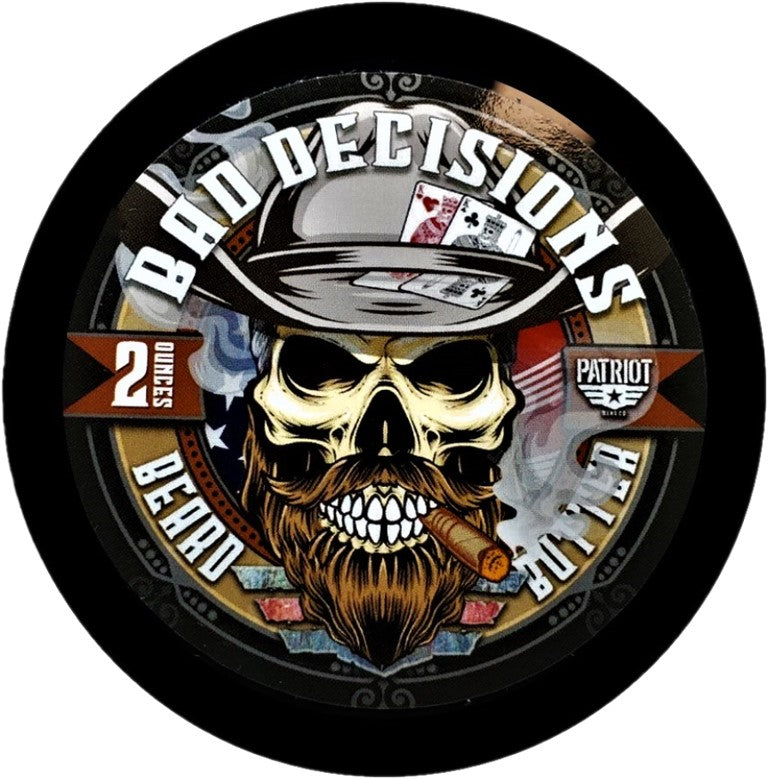 Bad Decisions Beard Butter 2oz Light Hold/Beard Moisturizer