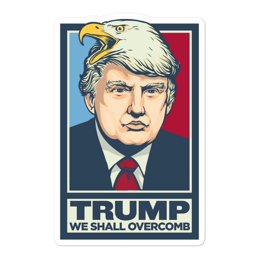 Trump We Shall Overcomb Eagle Hair Stickers