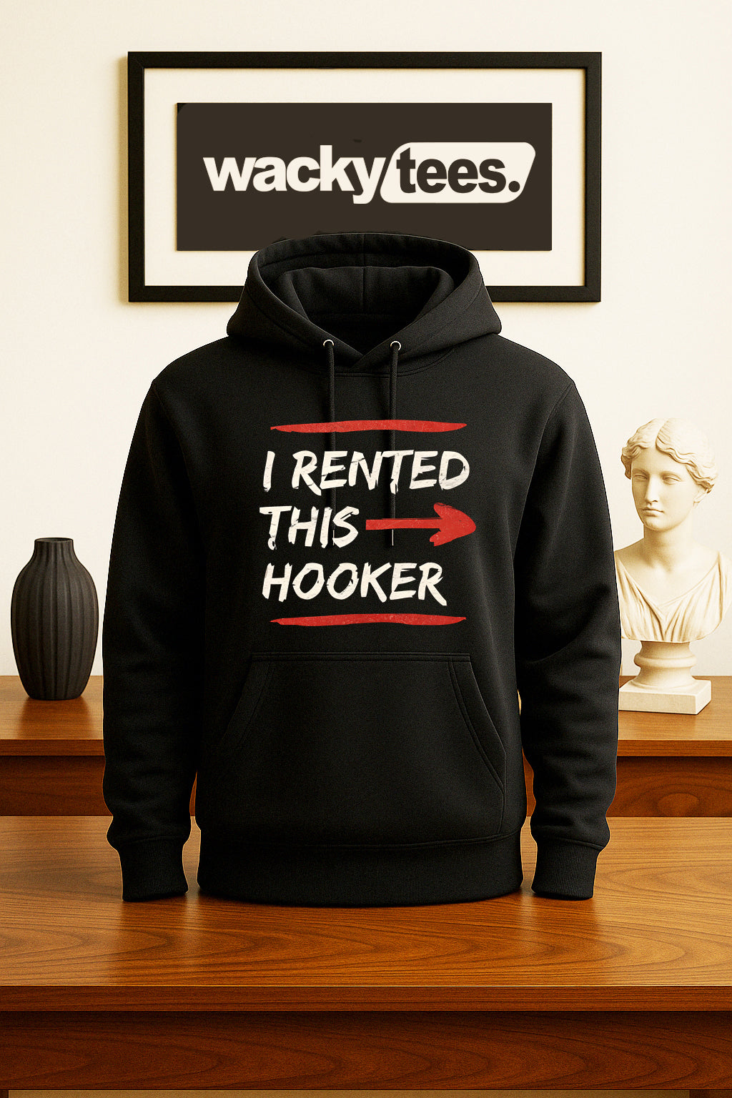 I Rented This Hooker Funny Adult Humor Graphic Tee Shirt