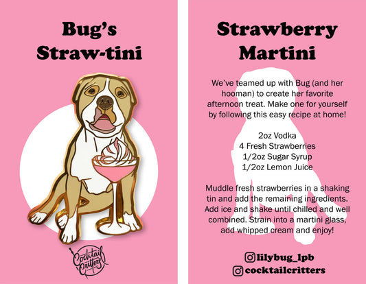 Lilybug's Straw-Tini Pin