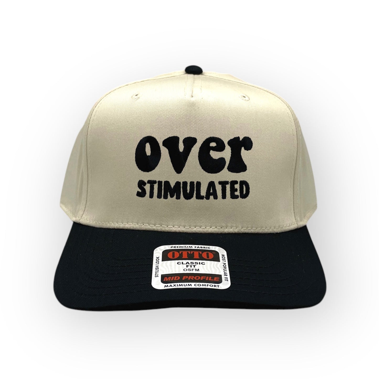 Overstimulated Embroidery Hat - Otto Cap