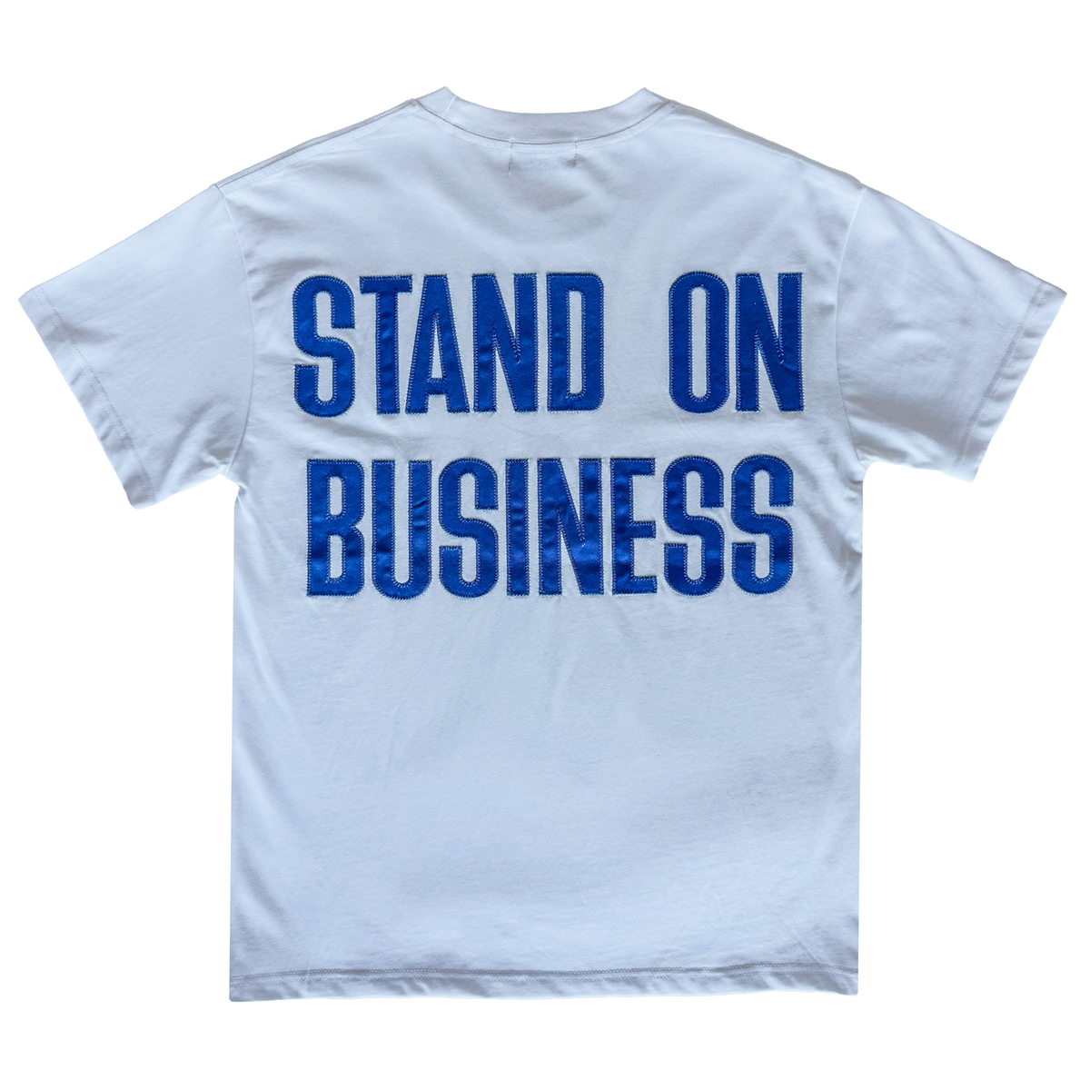 Stand On Business T-Shirt