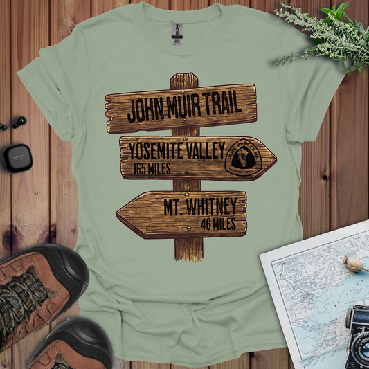 John Muir Trail T-Shirt Wood Sign 211 Miles