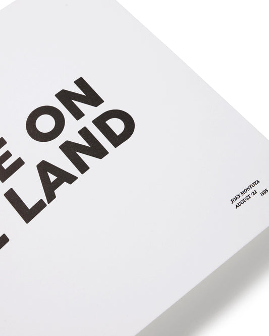 'YOU ARE ON NATIVE LAND' LIMITED EDITION PRINT