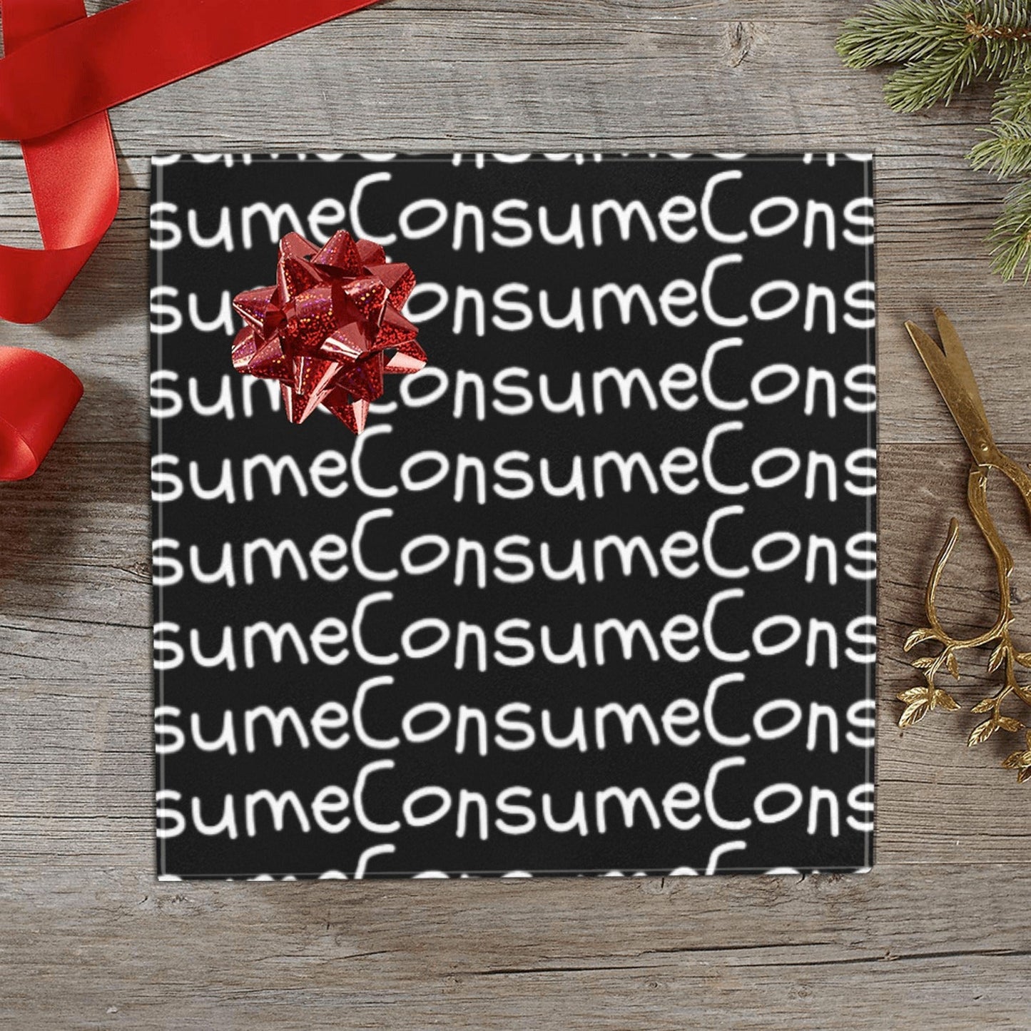 "Consume" - Wrapping Paper - Gift Wrapping Paper 58"x 23" (1 Roll)