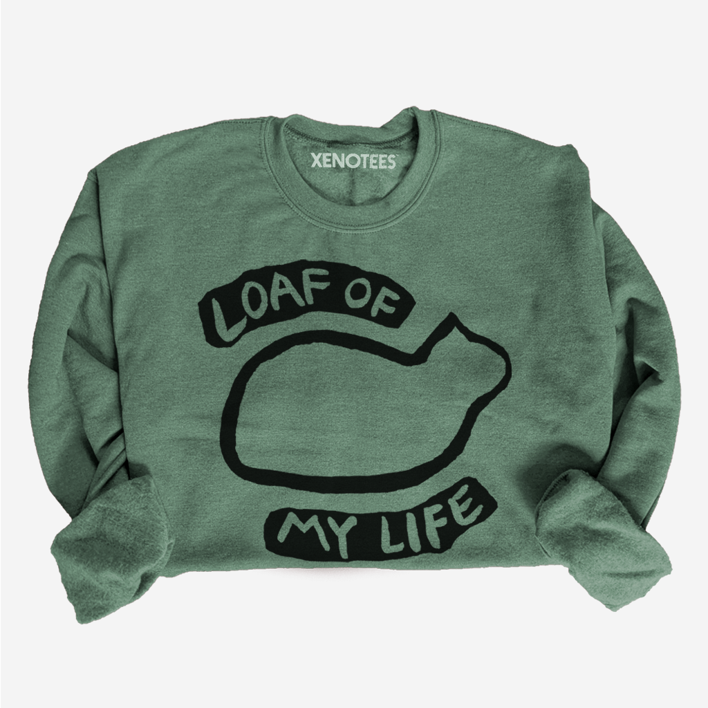 Loaf of My Life Cat Lover Crewneck Sweatshirt