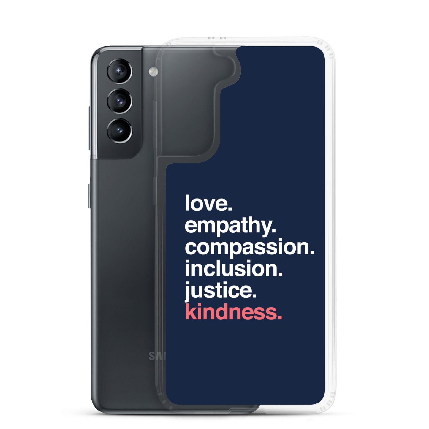 'Kindness Is' Samsung Case