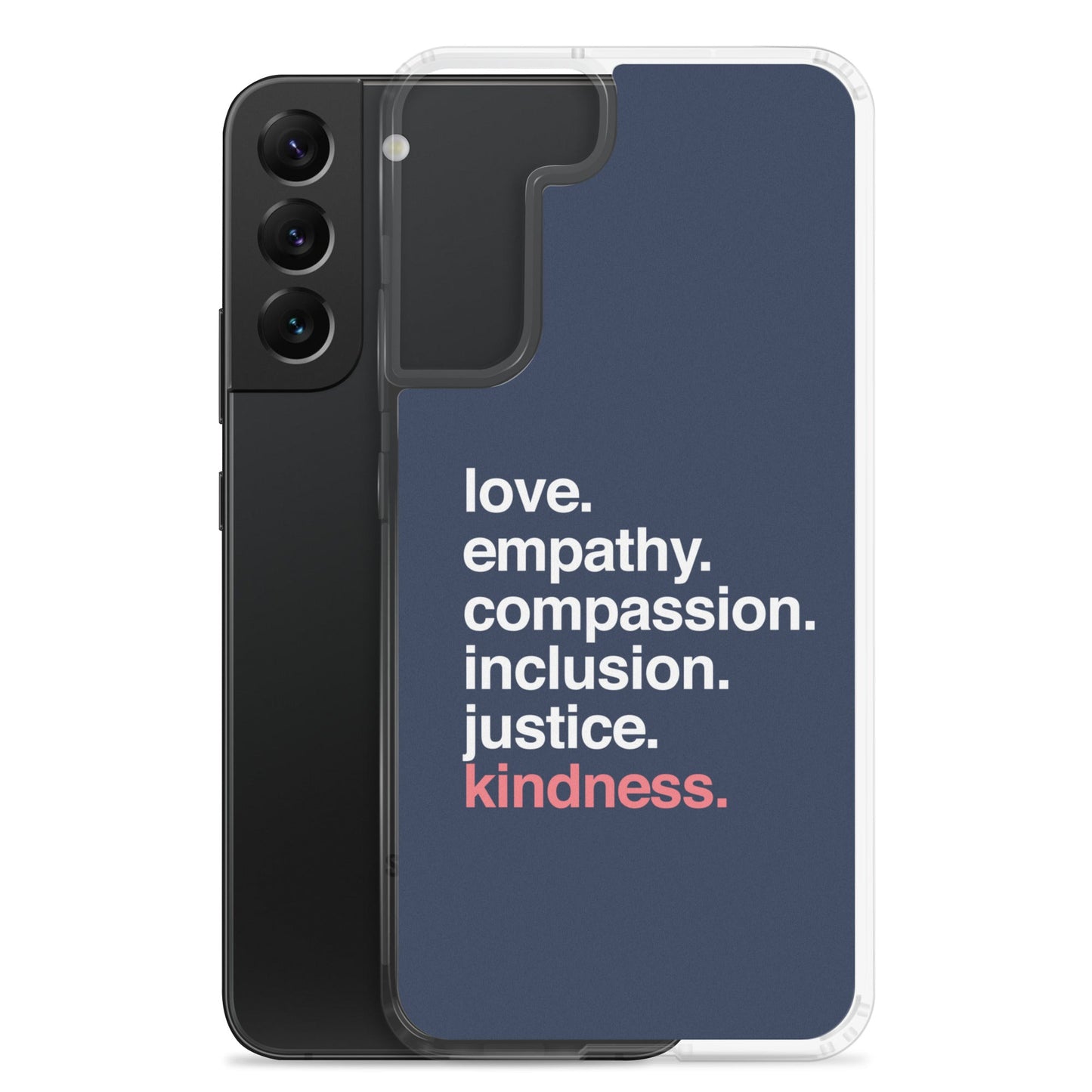 'Kindness Is' Samsung Case