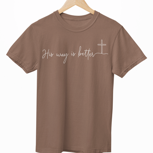 His Way Is Better Adult Graphic Tee