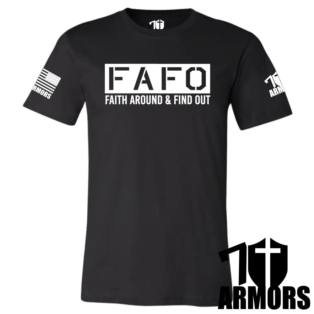 FAFO T-SHIRT