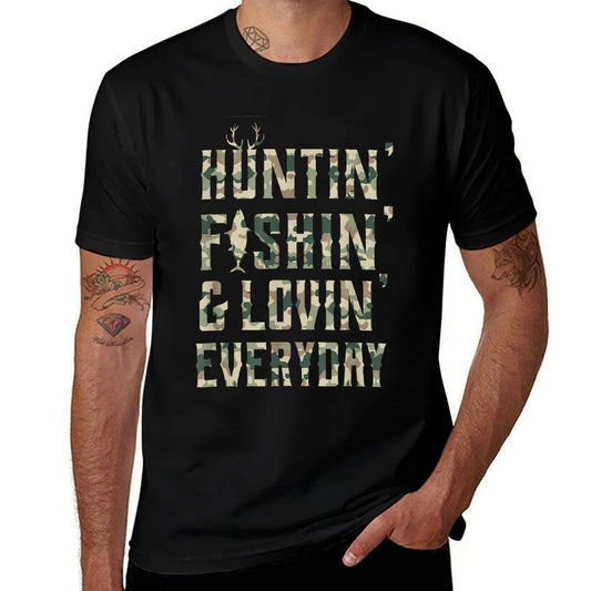 Hunting Fishing Loving Every Day, Camo  Easy-care T-Shirt