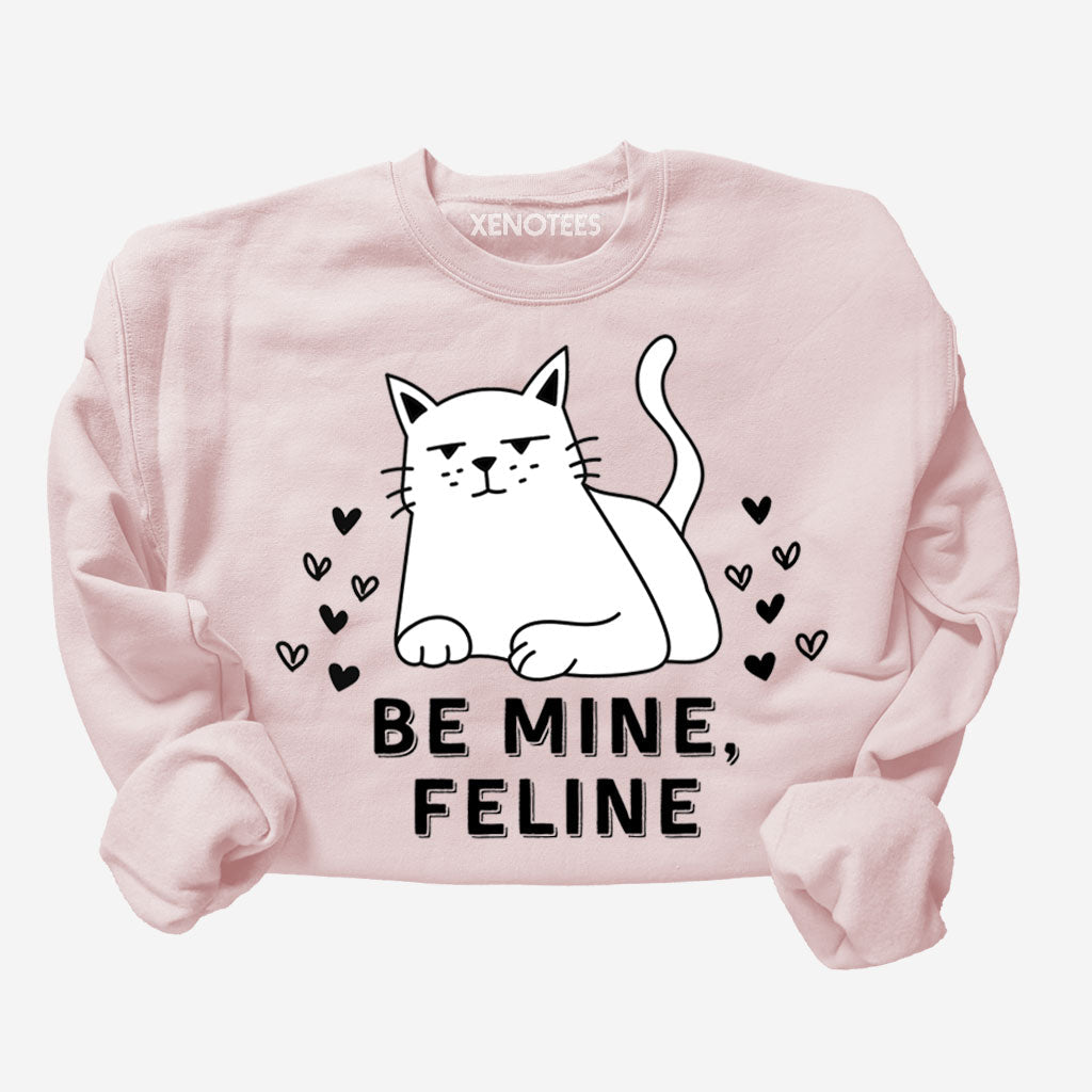 Funny Be Mine Feline Cat Lover Valentine Sweatshirt