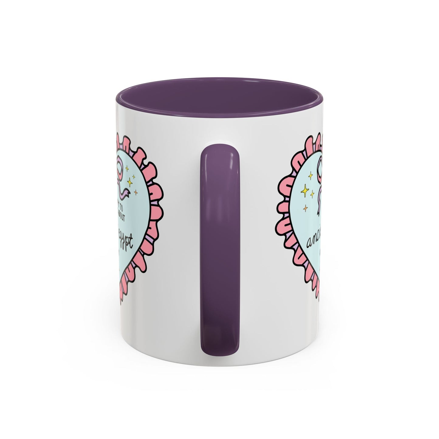 Happy to Talk About Ancient Egypt All Day Long Coffee Mug