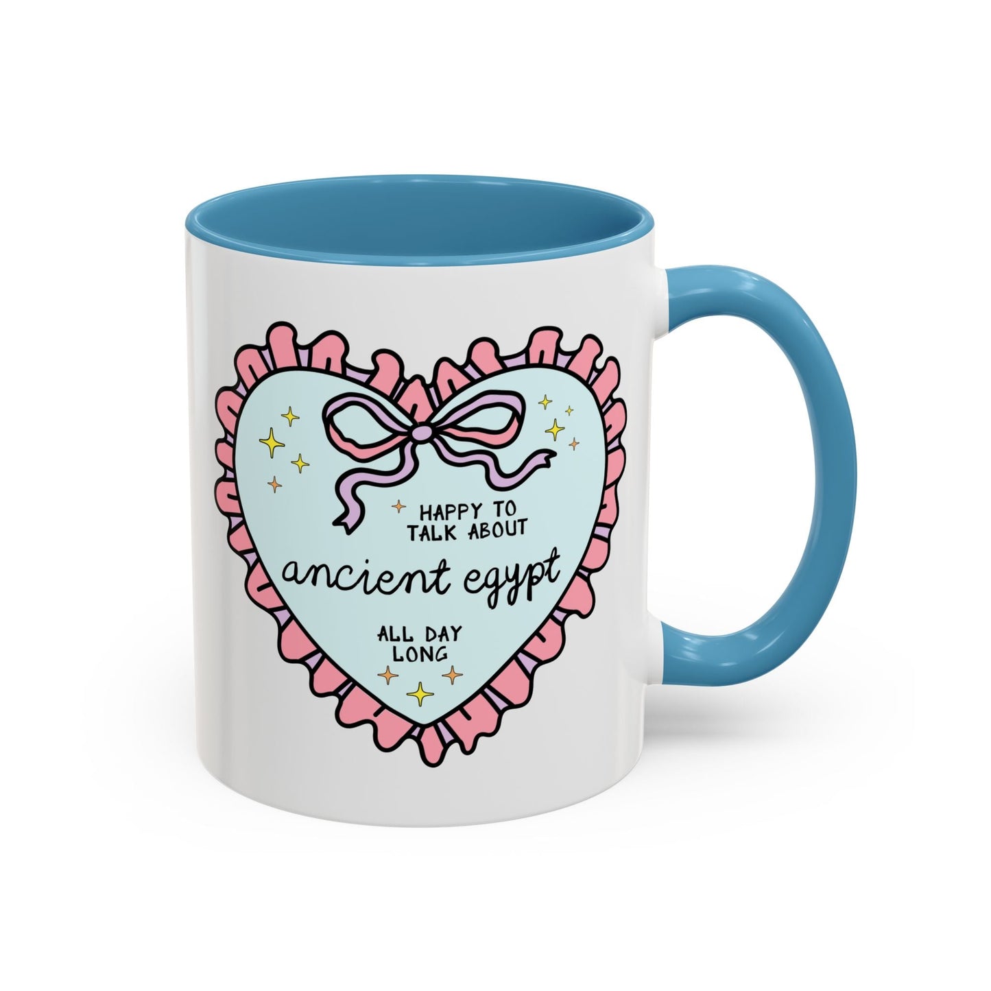 Happy to Talk About Ancient Egypt All Day Long Coffee Mug