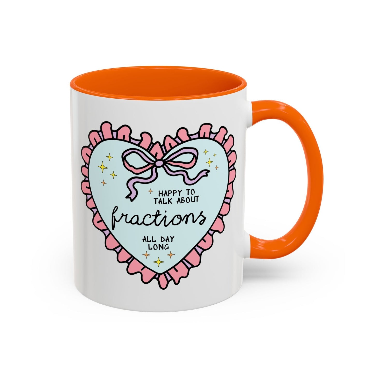 Happy to Talk About Fractions Coffee Mug