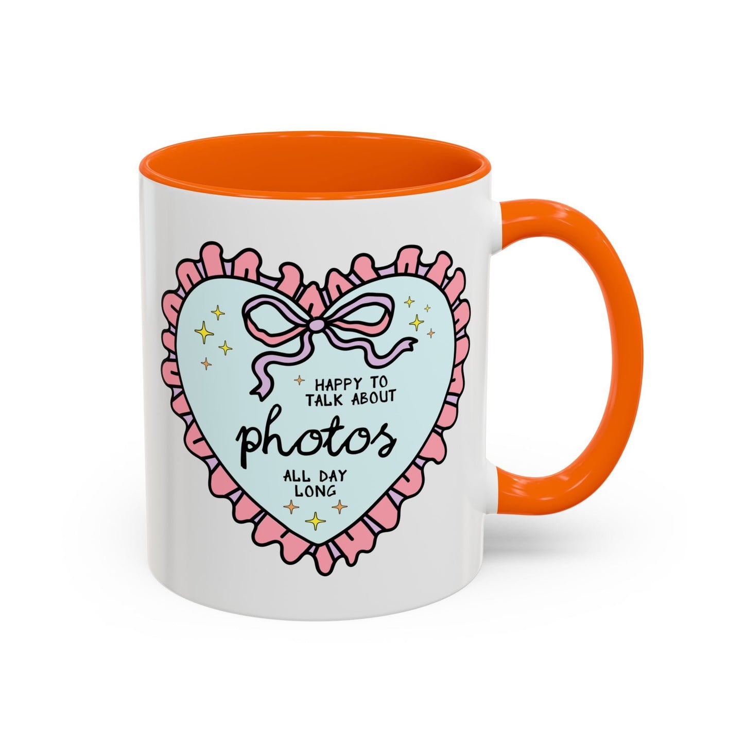 Happy to Talk About Photos All Day Long Coffee Mug