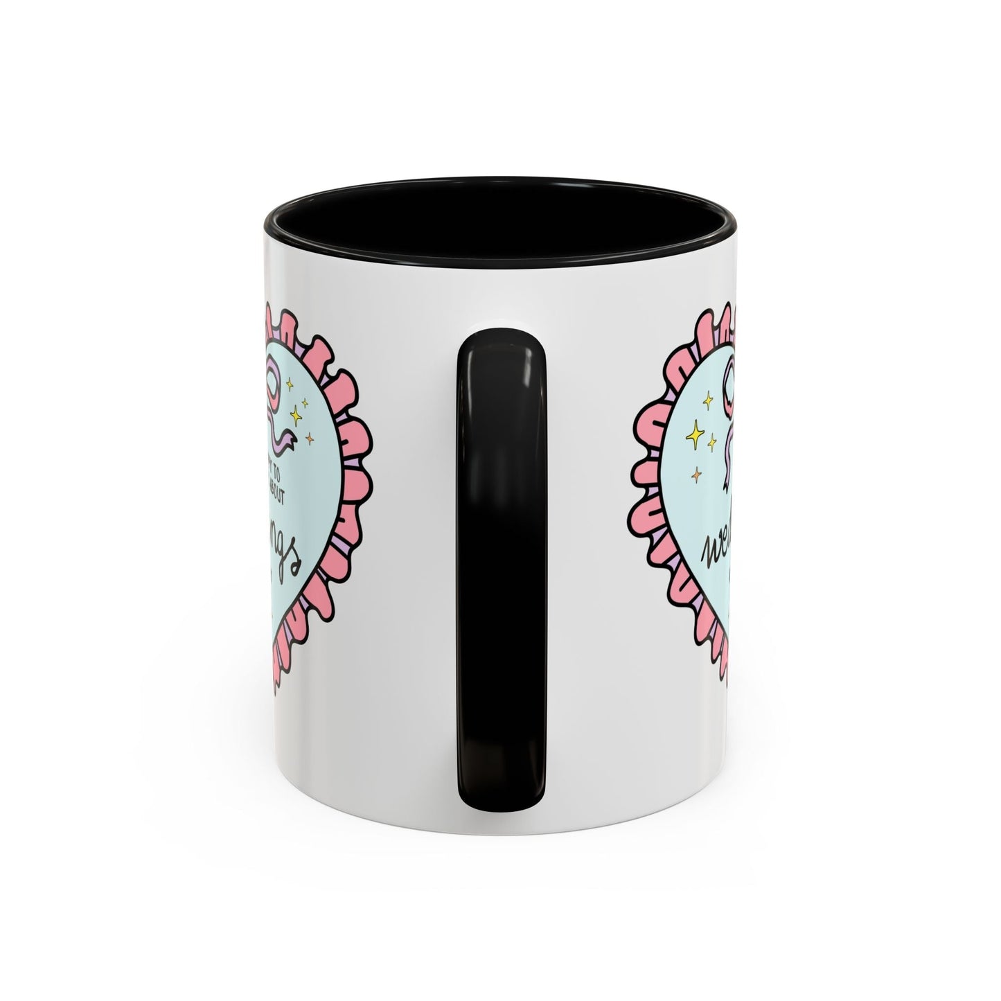 Happy to Talk About Weddings All Day Long Coffee Mug
