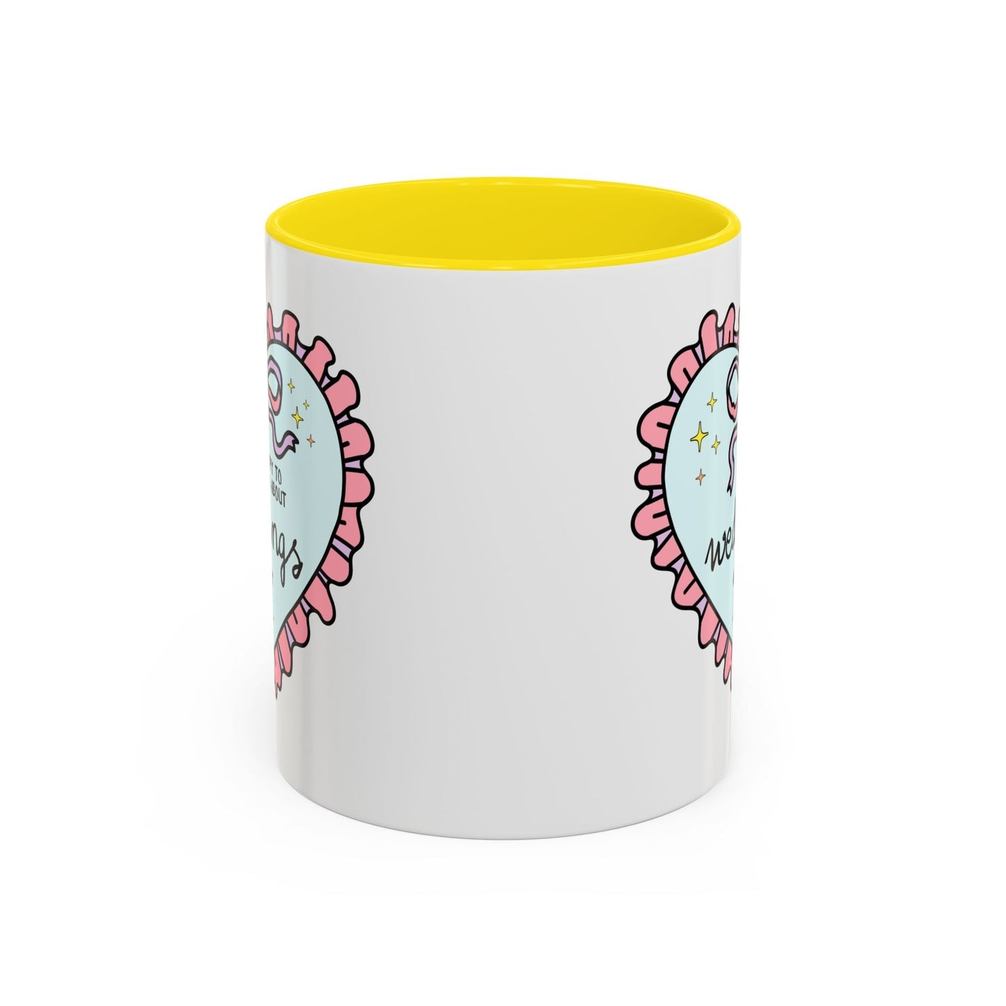 Happy to Talk About Weddings All Day Long Coffee Mug