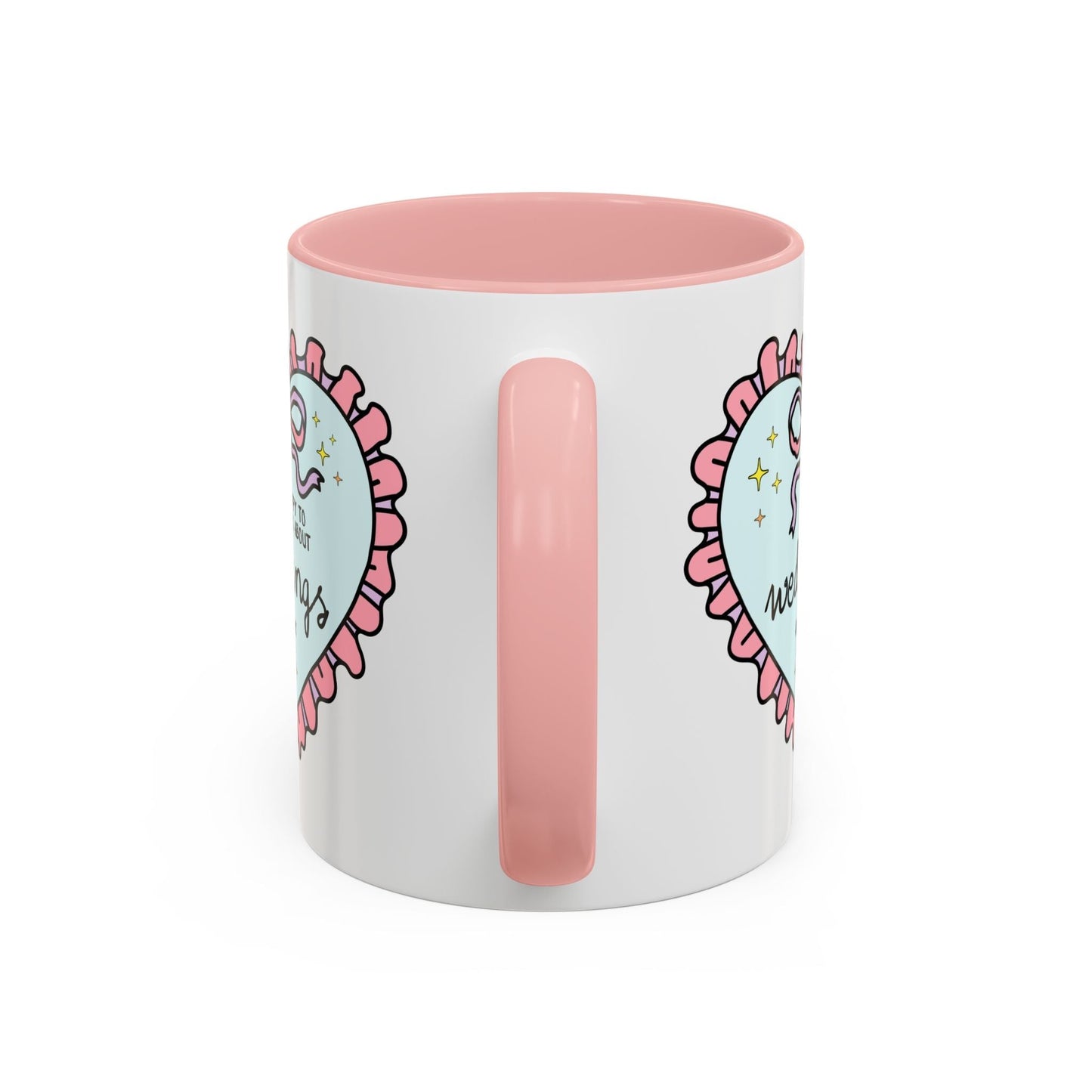 Happy to Talk About Weddings All Day Long Coffee Mug