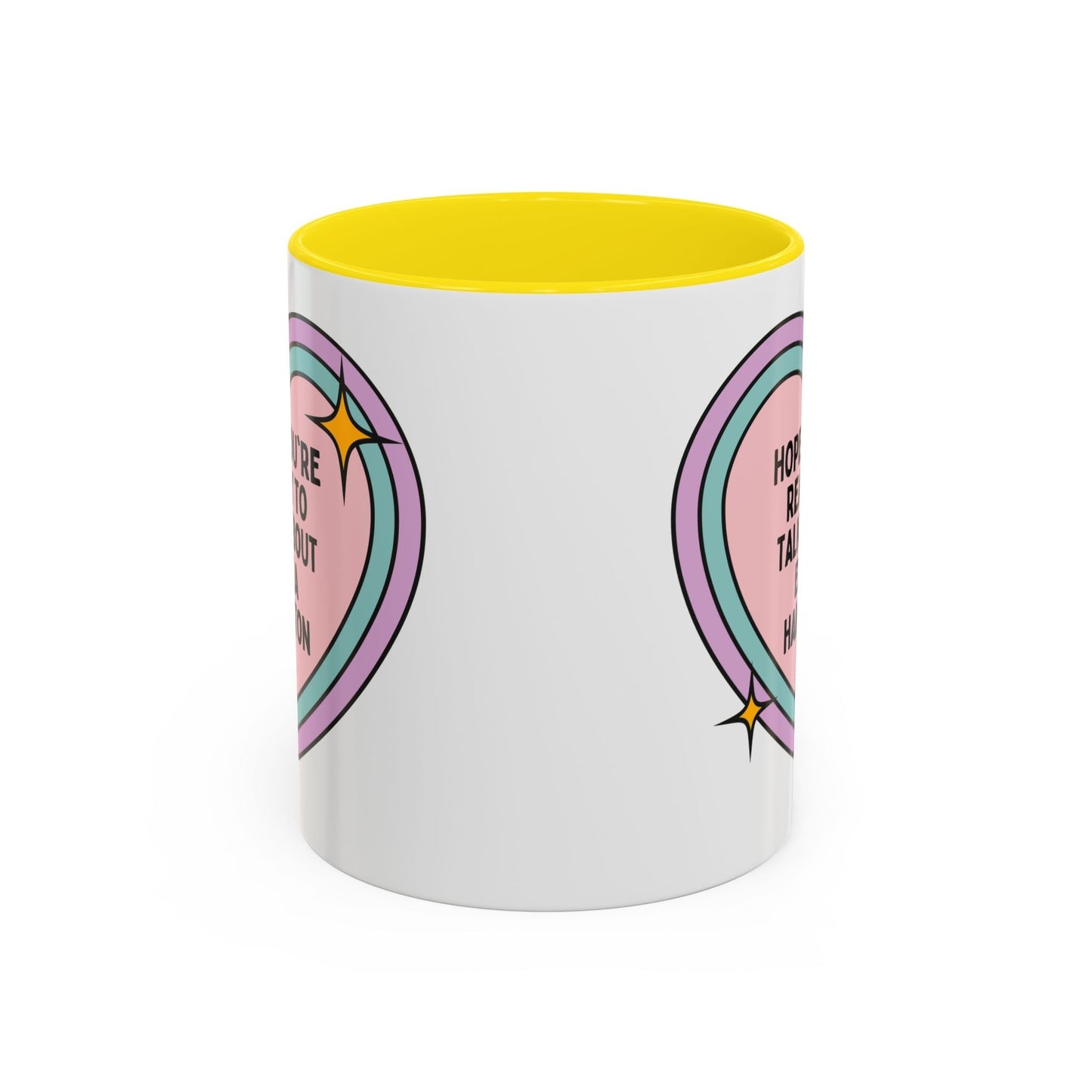 Hope You're Ready to Talk About Eliza Hamilton Coffee Mug