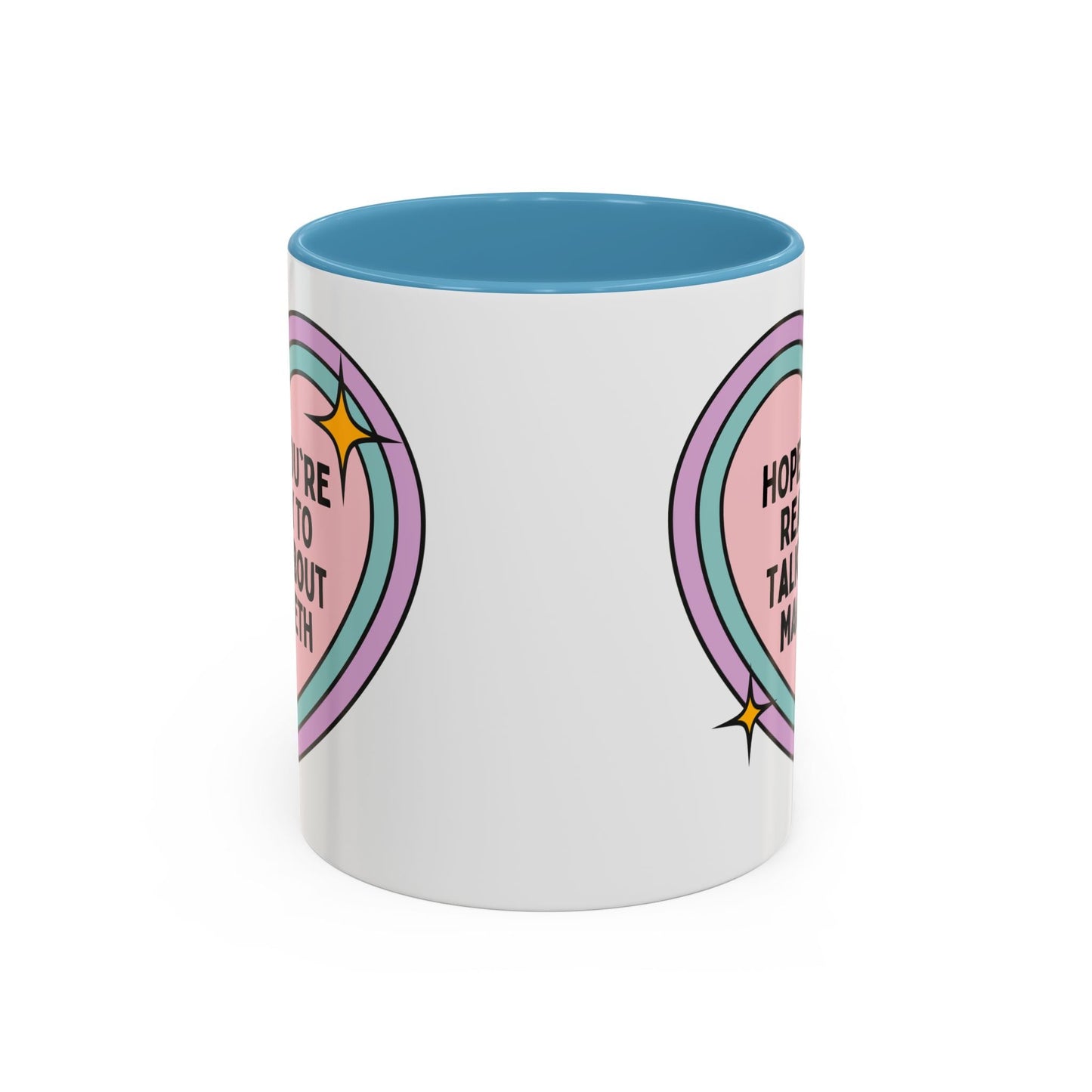 Hope You're Ready to Talk About Macbeth Coffee Mug