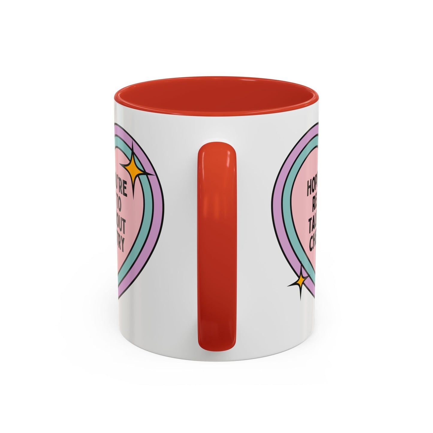 Hope You're Ready to Talk About Science Coffee Mug