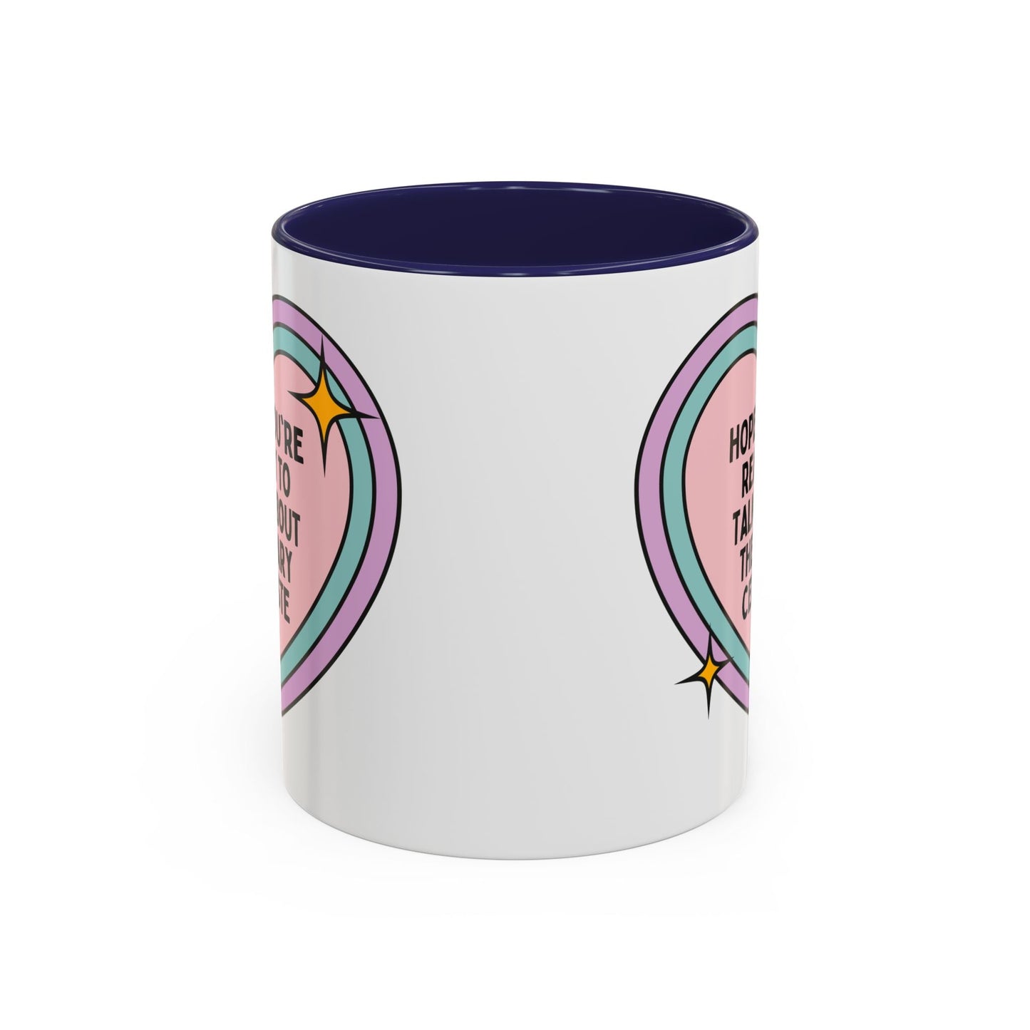Hope You're Ready to Talk About the Mary Celeste Coffee Mug