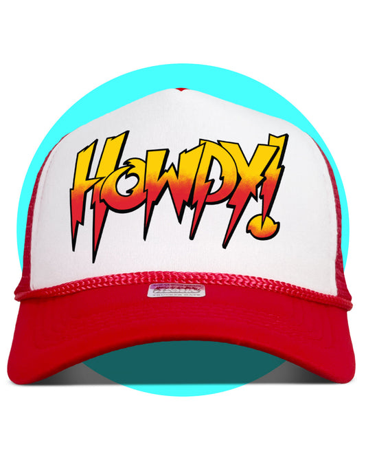 I'm all Out of Howdy Trucker Hat