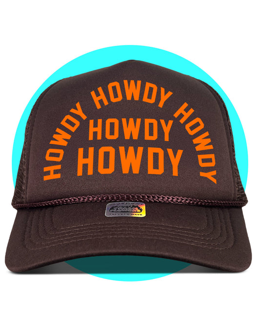 Howdy Howdy Howdy Trucker Hat