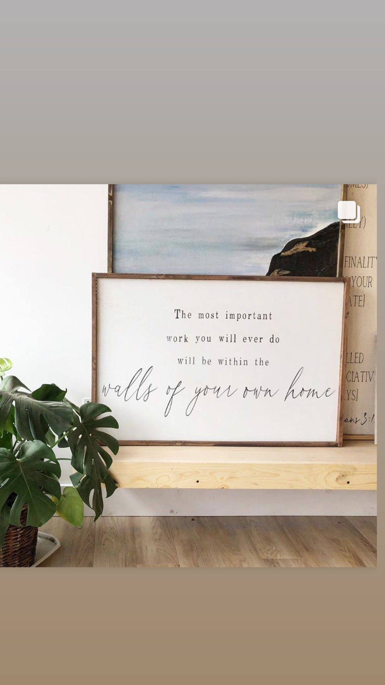 the most important thing framed quote sign
