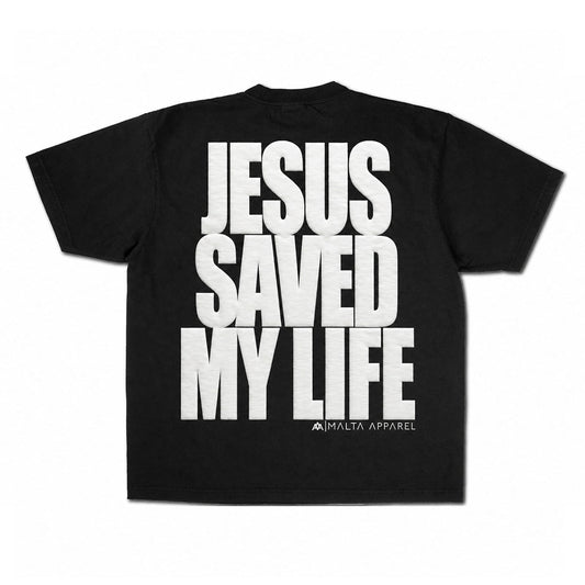 Jesus Saved My Life PUFF PRINT - Black