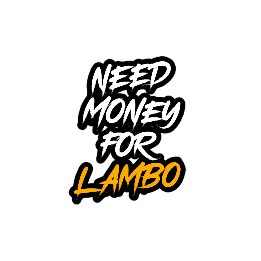 NEED LAMBO STICKER