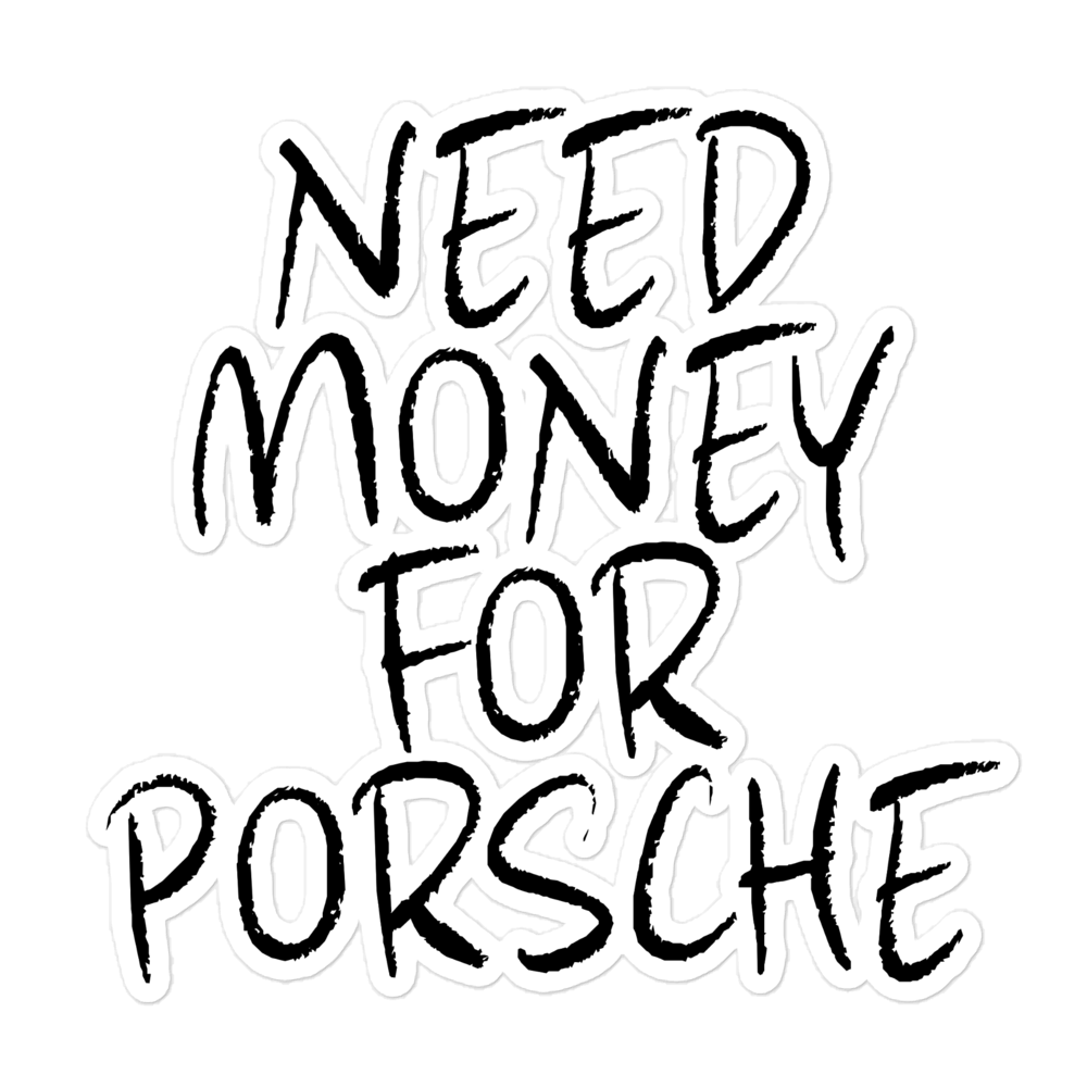NEED PORSCHE STICKER