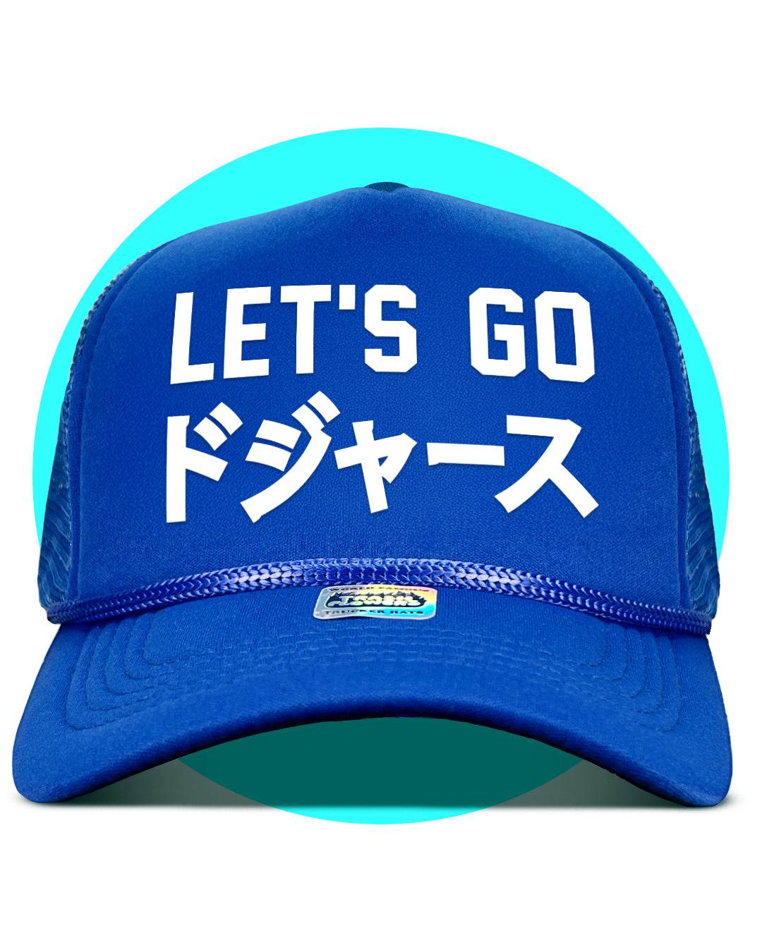 Let's Goドジャース Dodgers Trucker Hat