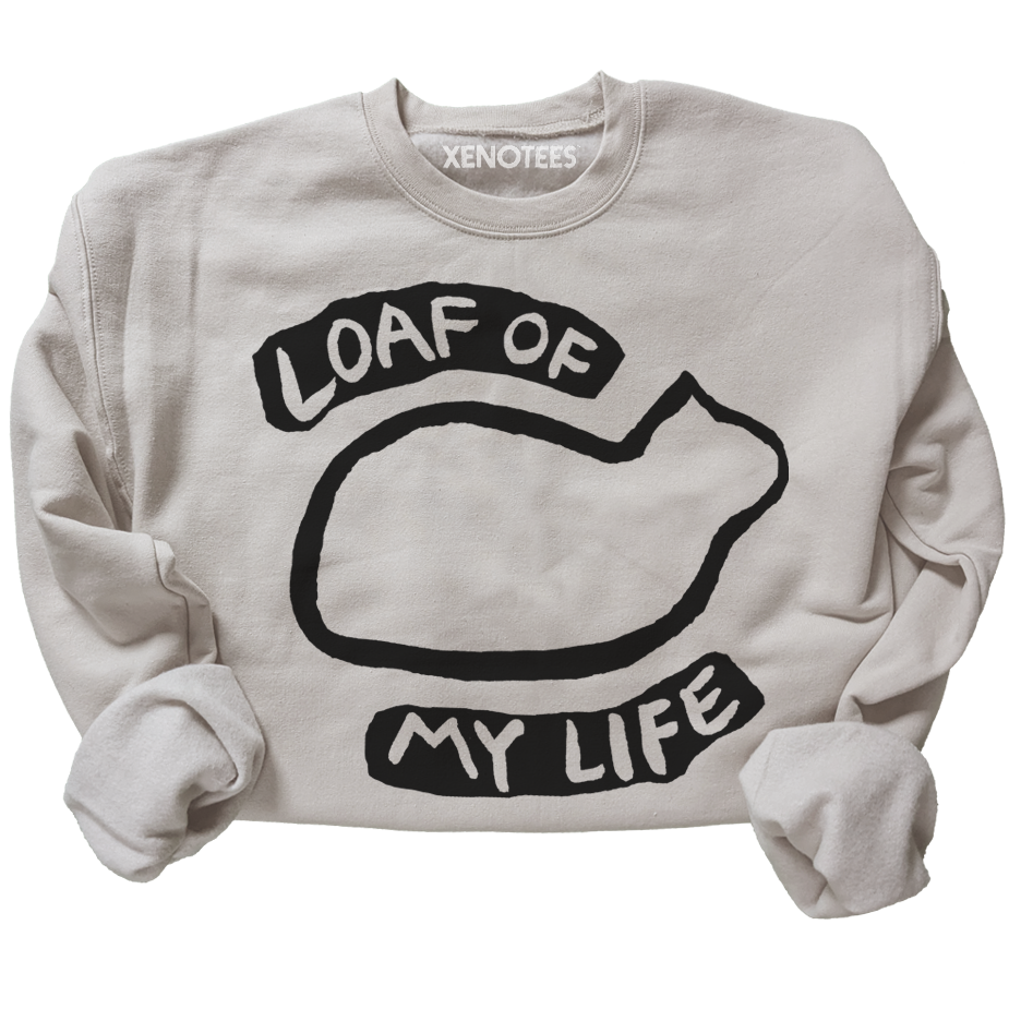 Loaf of My Life Cat Lover Crewneck Sweatshirt
