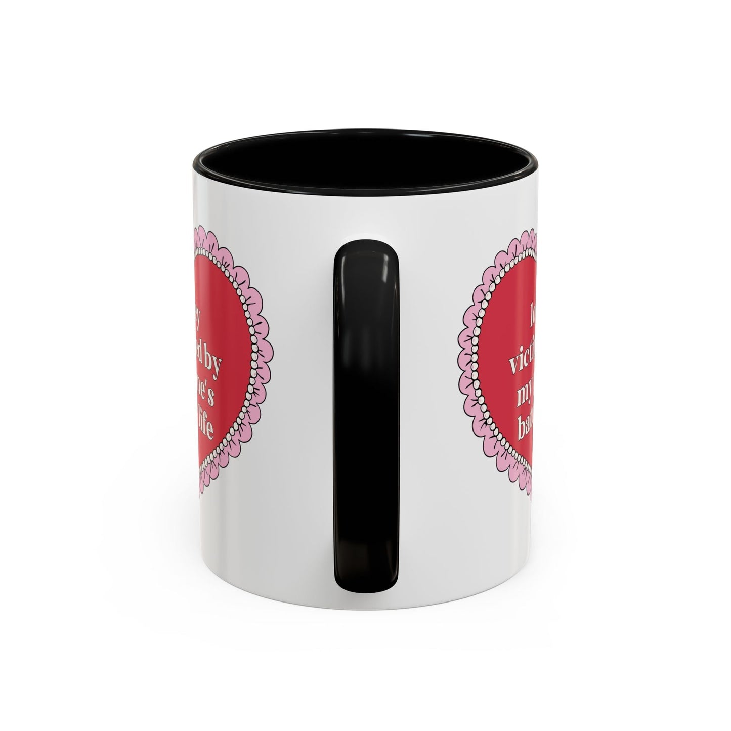 Lowkey Victimized By My Phone's Battery Life 11 Oz Coffee Mug