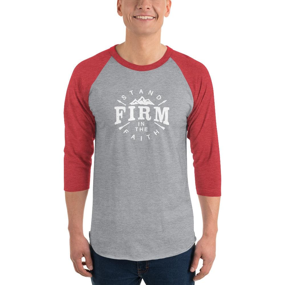 Men's Stand Firm in the Faith 3/4 Sleeve Raglan T-Shirt