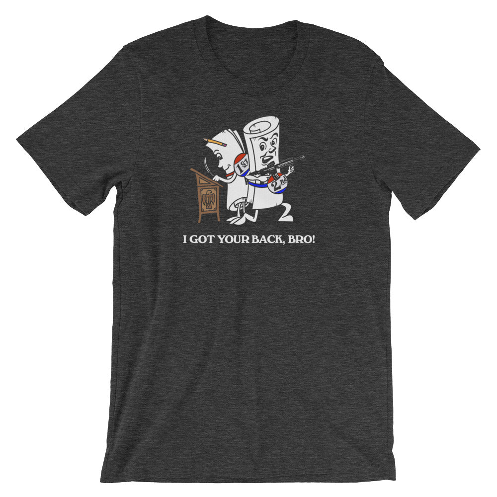 I Got Your Back Bro 2nd Amendment T-Shirt