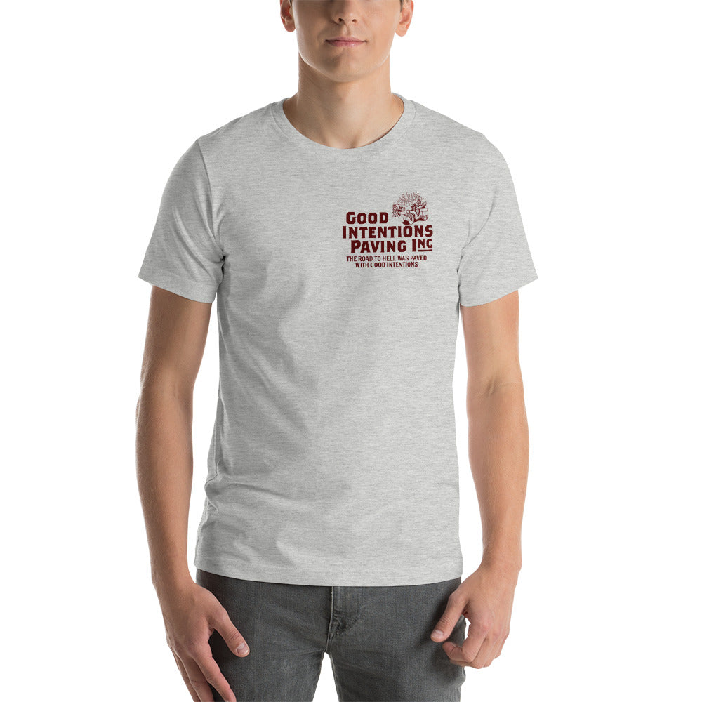 Good Intentions Paving Double Sided Graphic T-Shirt