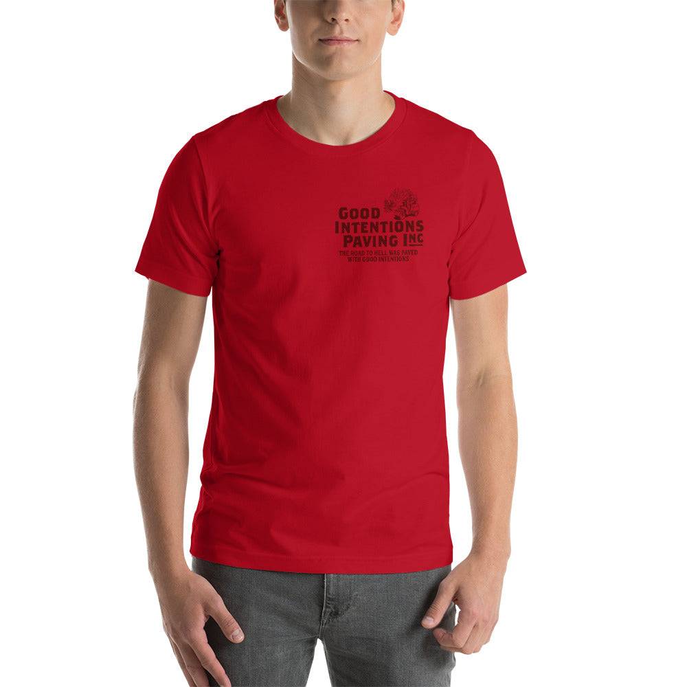 Good Intentions Paving Double Sided Graphic T-Shirt