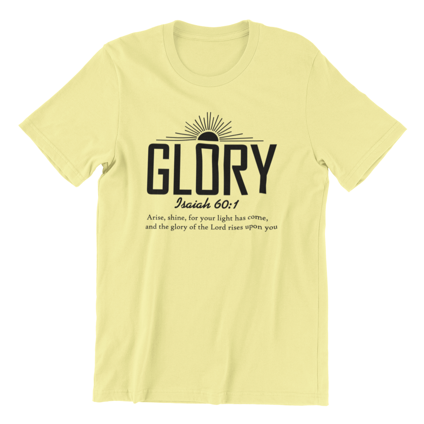 Rise in His Glory Adult Graphic Tee