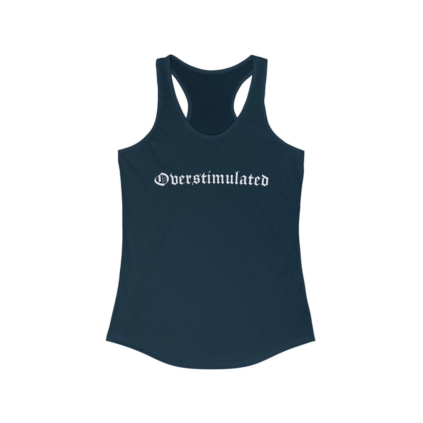 Overstimulated Women's Racerback Tank