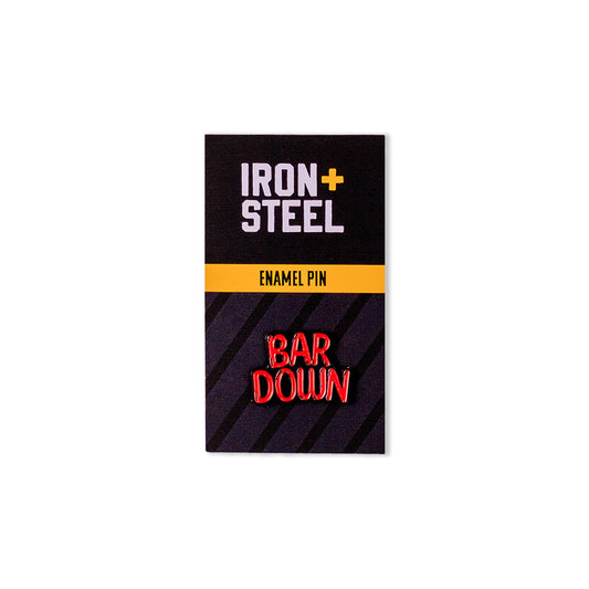 Bar Down Pin