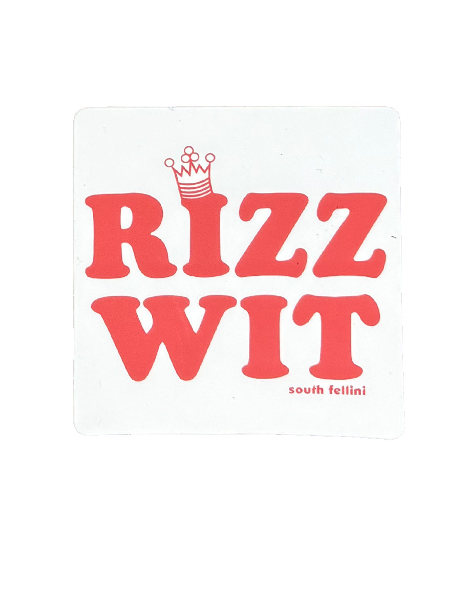 Rizz Wit Sticker (Pat's)