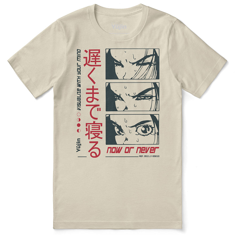 Now Or Never T-Shirt